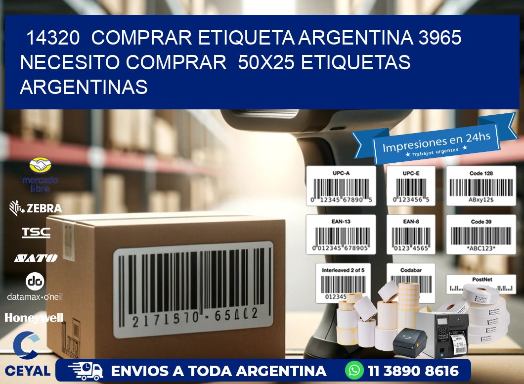 14320 COMPRAR ETIQUETA ARGENTINA 3965 NECESITO COMPRAR 50X25 ETIQUETAS ARGENTINAS
