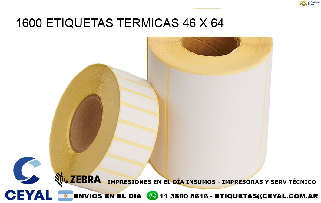 1600 ETIQUETAS TERMICAS 46 x 64