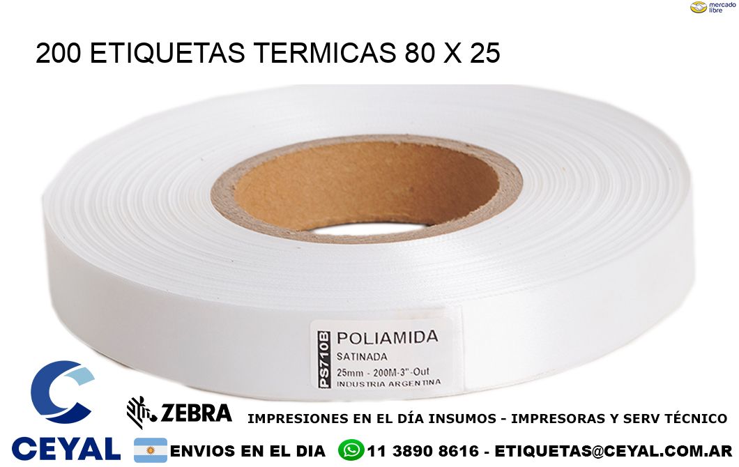 200 ETIQUETAS TERMICAS 80 x 25