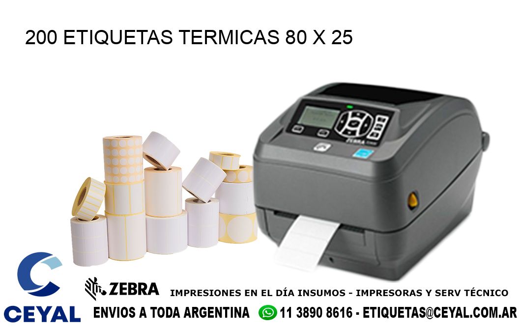 200 ETIQUETAS TERMICAS 80 x 25