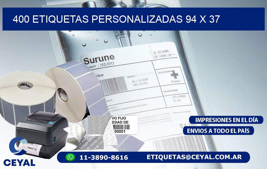 400 ETIQUETAS PERSONALIZADAS 94 x 37
