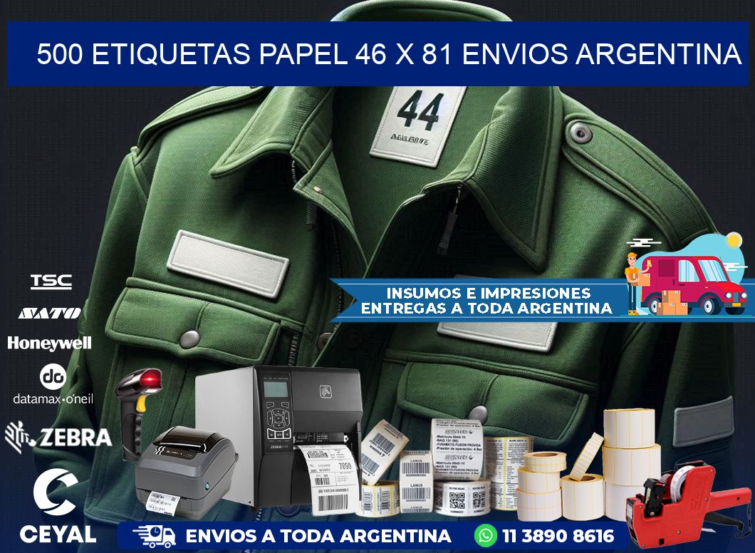 500 ETIQUETAS PAPEL 46 x 81 ENVIOS ARGENTINA