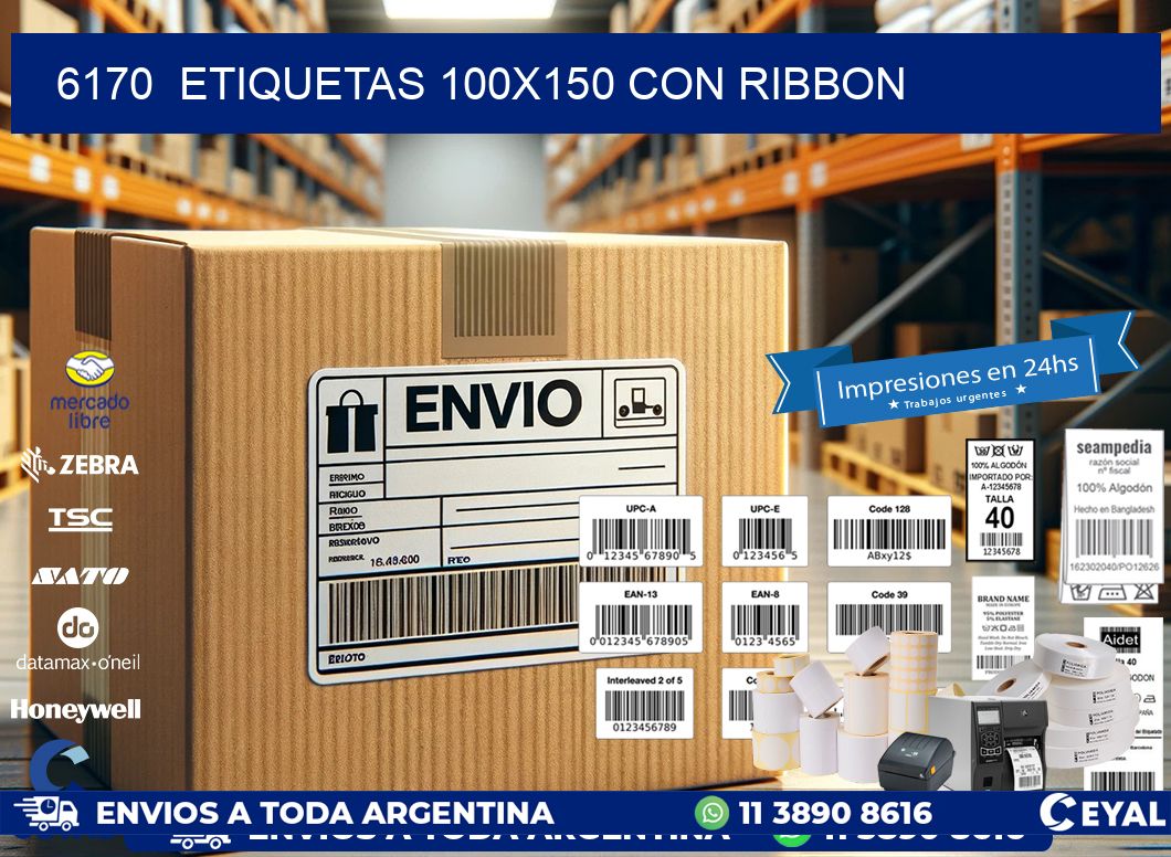 6170  ETIQUETAS 100X150 CON RIBBON