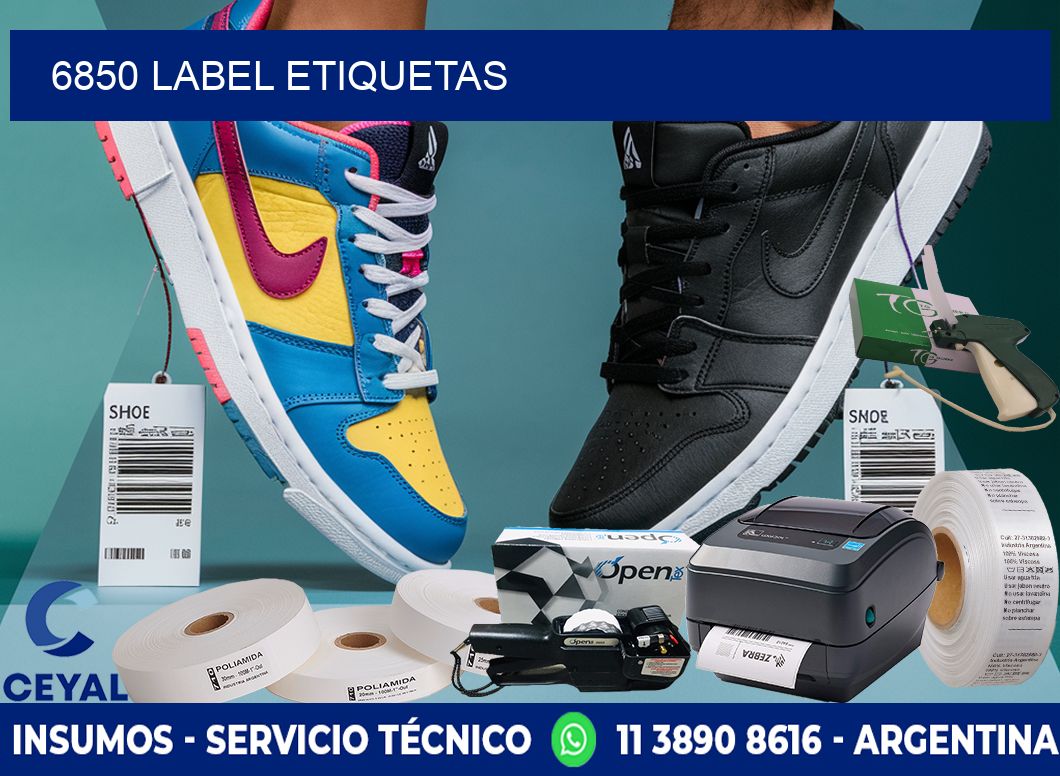 6850 LABEL ETIQUETAS