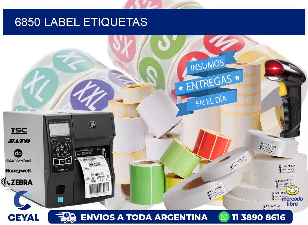 6850 LABEL ETIQUETAS