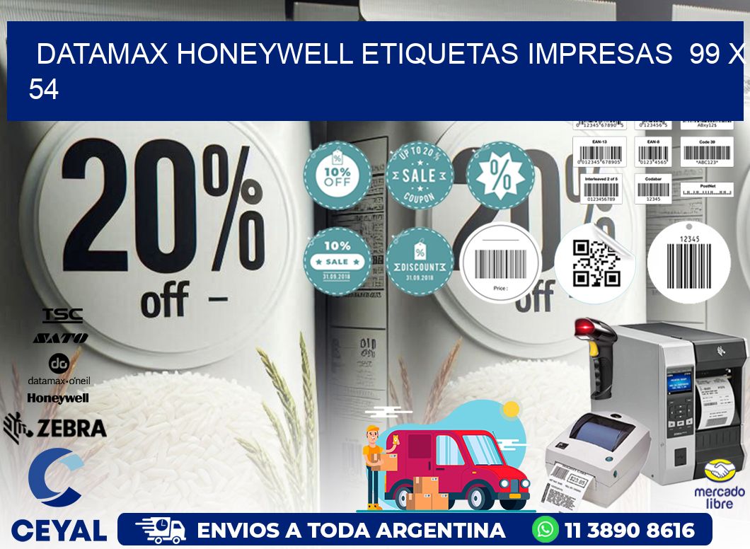 DATAMAX HONEYWELL ETIQUETAS IMPRESAS 99 x 54