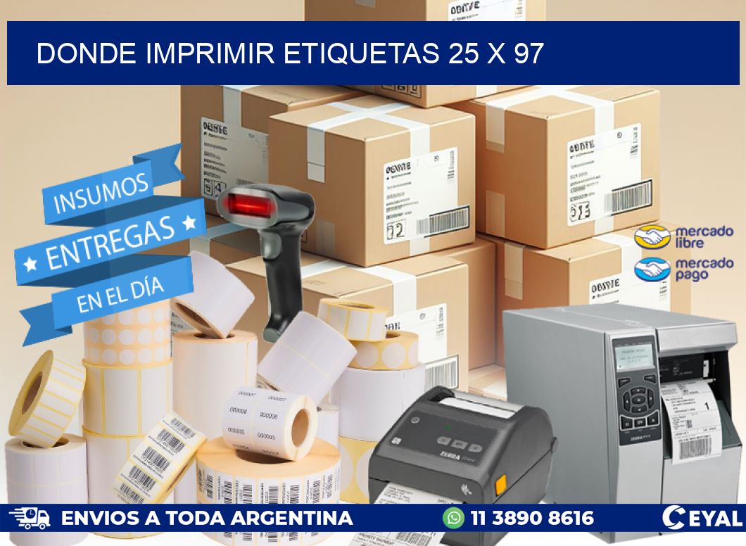 DONDE IMPRIMIR ETIQUETAS 25 x 97