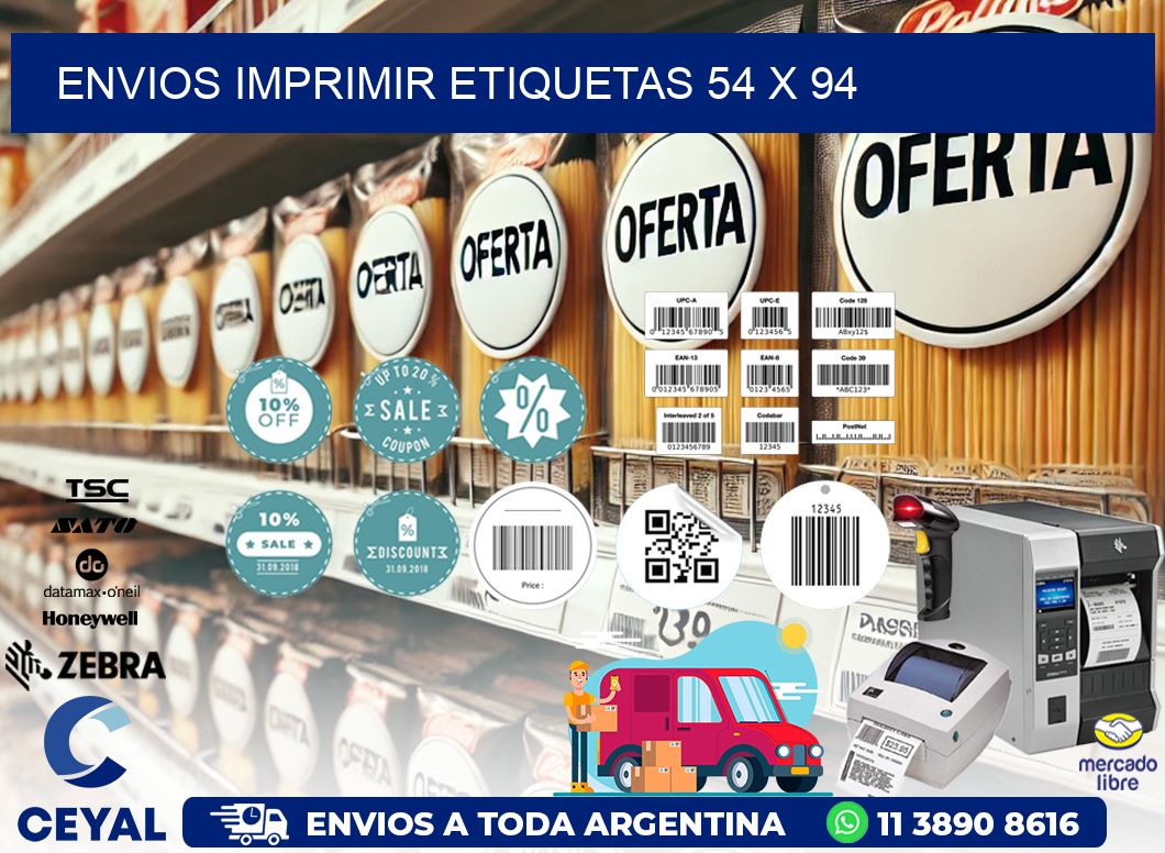 ENVIOS IMPRIMIR ETIQUETAS 54 x 94