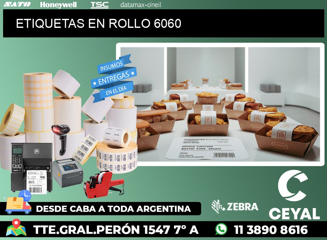 ETIQUETAS EN ROLLO 6060