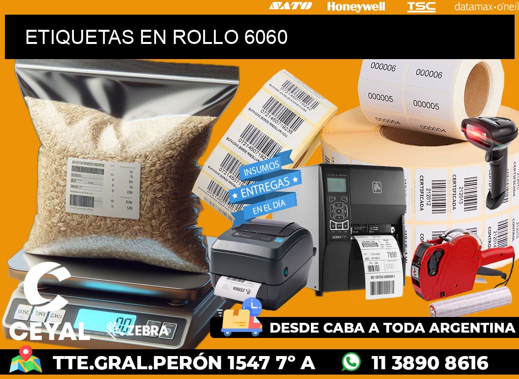 ETIQUETAS EN ROLLO 6060