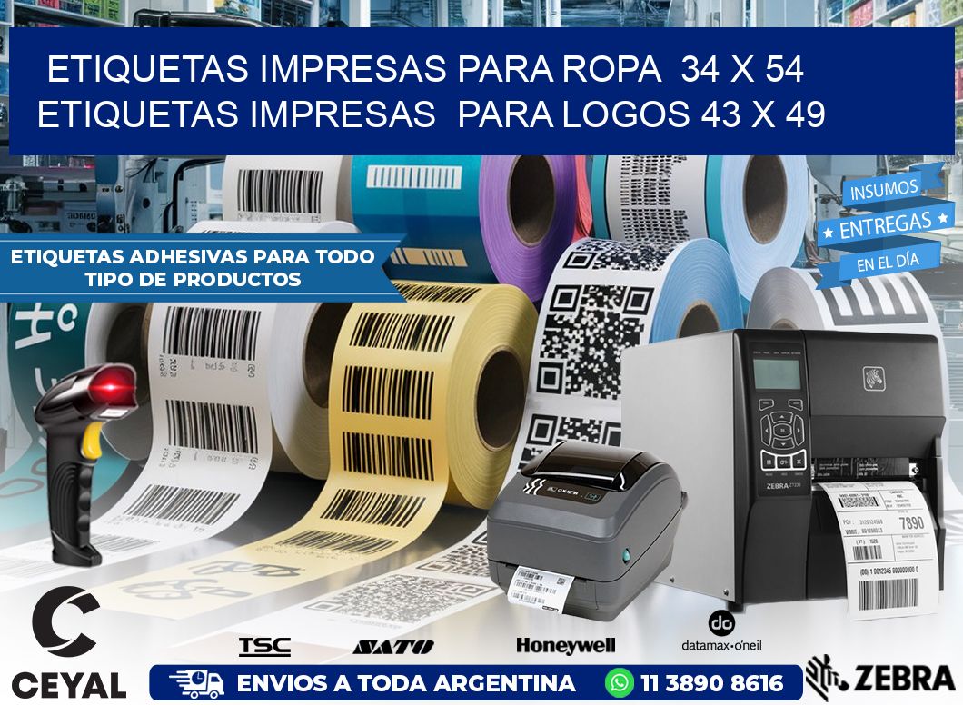 ETIQUETAS IMPRESAS PARA ROPA  34 x 54 ETIQUETAS IMPRESAS  PARA LOGOS 43 x 49