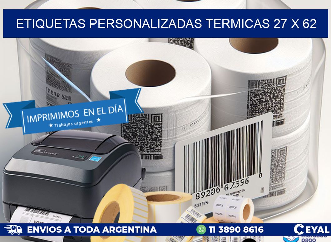ETIQUETAS PERSONALIZADAS TERMICAS 27 x 62