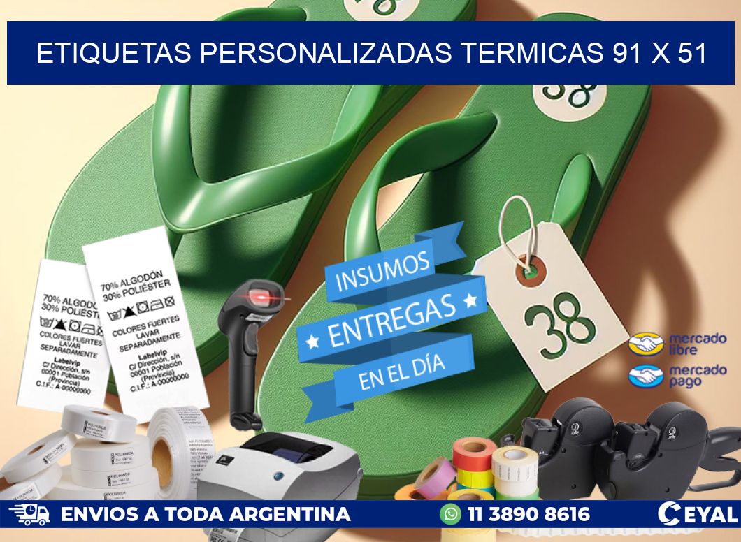 ETIQUETAS PERSONALIZADAS TERMICAS 91 x 51