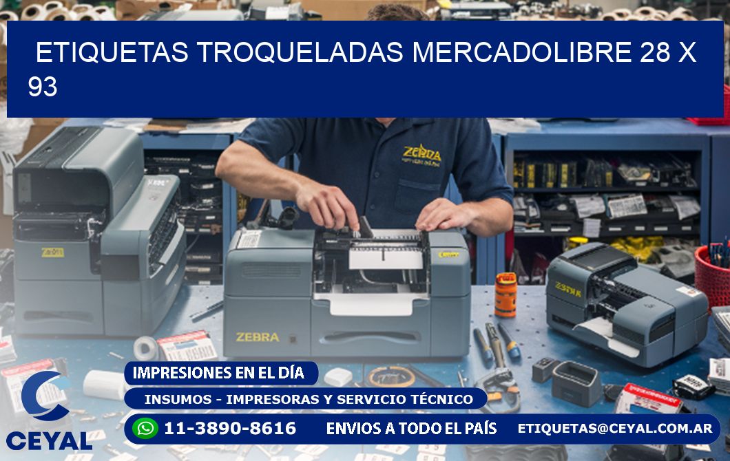 ETIQUETAS TROQUELADAS MERCADOLIBRE 28 x 93