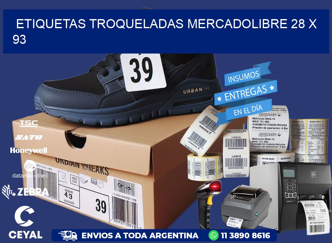 ETIQUETAS TROQUELADAS MERCADOLIBRE 28 x 93
