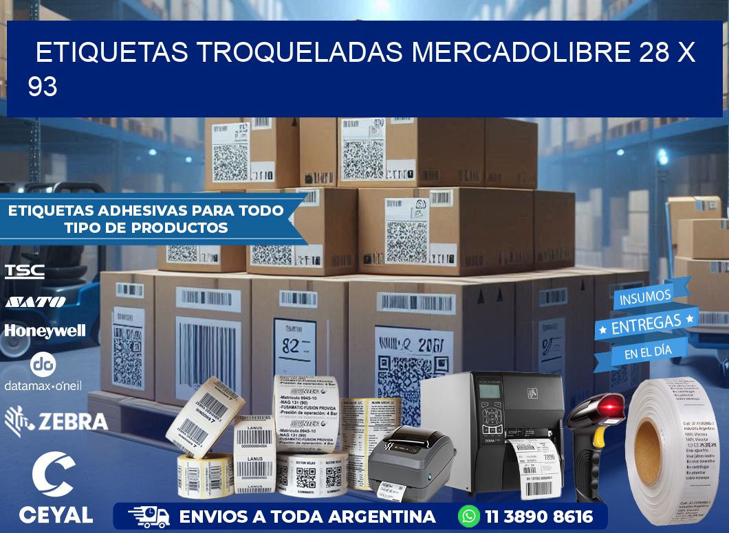 ETIQUETAS TROQUELADAS MERCADOLIBRE 28 x 93