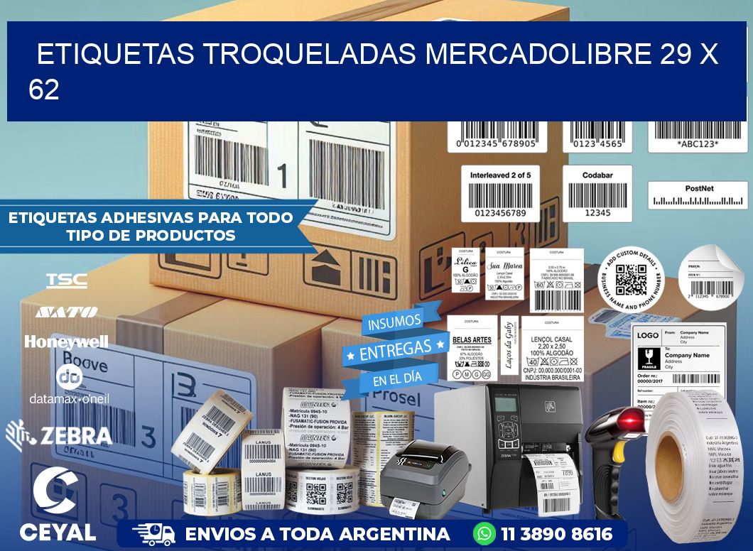 ETIQUETAS TROQUELADAS MERCADOLIBRE 29 x 62