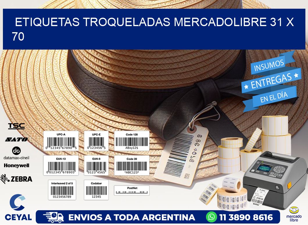 ETIQUETAS TROQUELADAS MERCADOLIBRE 31 x 70