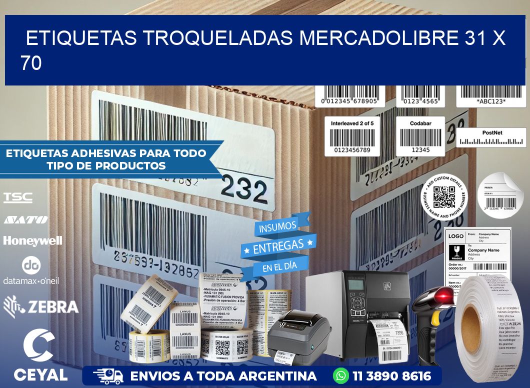 ETIQUETAS TROQUELADAS MERCADOLIBRE 31 x 70