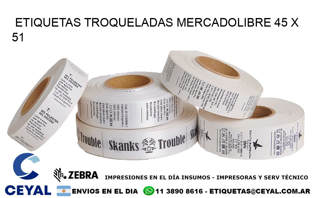 ETIQUETAS TROQUELADAS MERCADOLIBRE 45 x 51