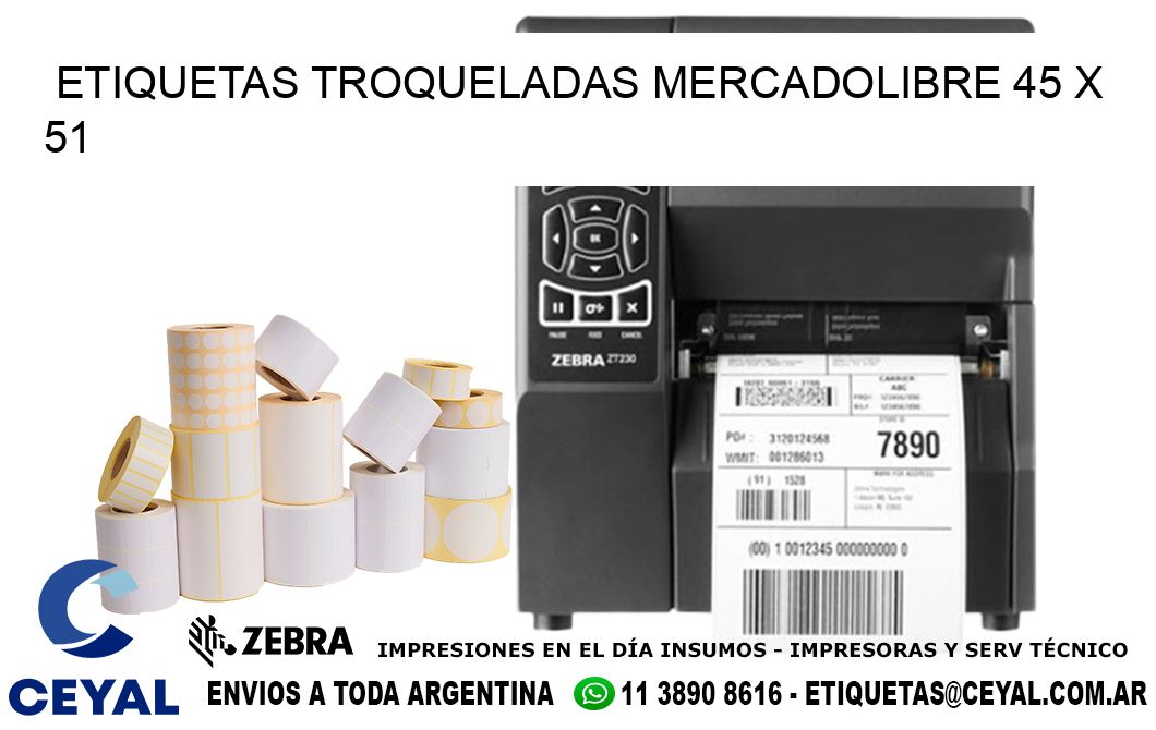 ETIQUETAS TROQUELADAS MERCADOLIBRE 45 x 51