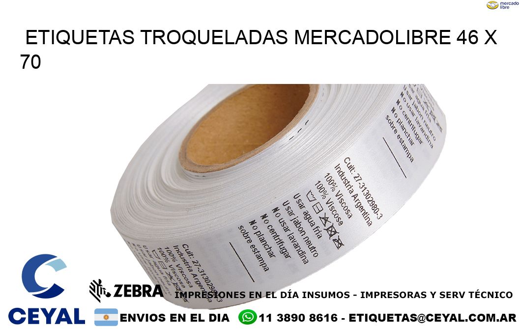 ETIQUETAS TROQUELADAS MERCADOLIBRE 46 x 70