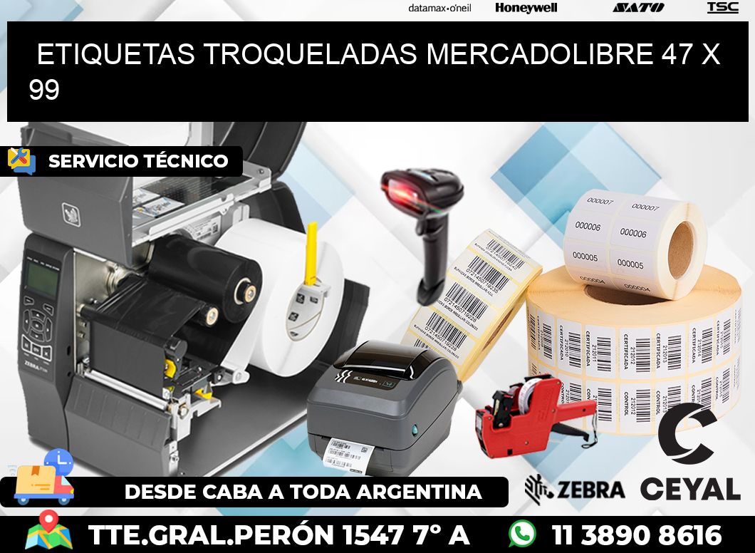 ETIQUETAS TROQUELADAS MERCADOLIBRE 47 x 99