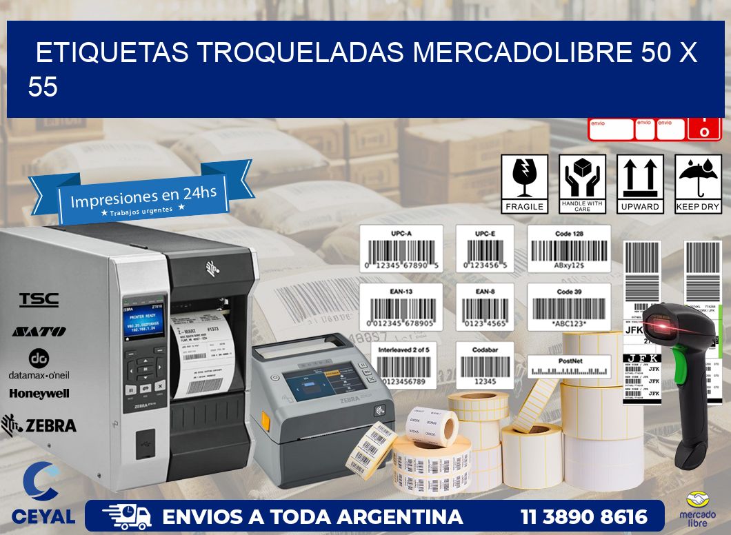 ETIQUETAS TROQUELADAS MERCADOLIBRE 50 x 55