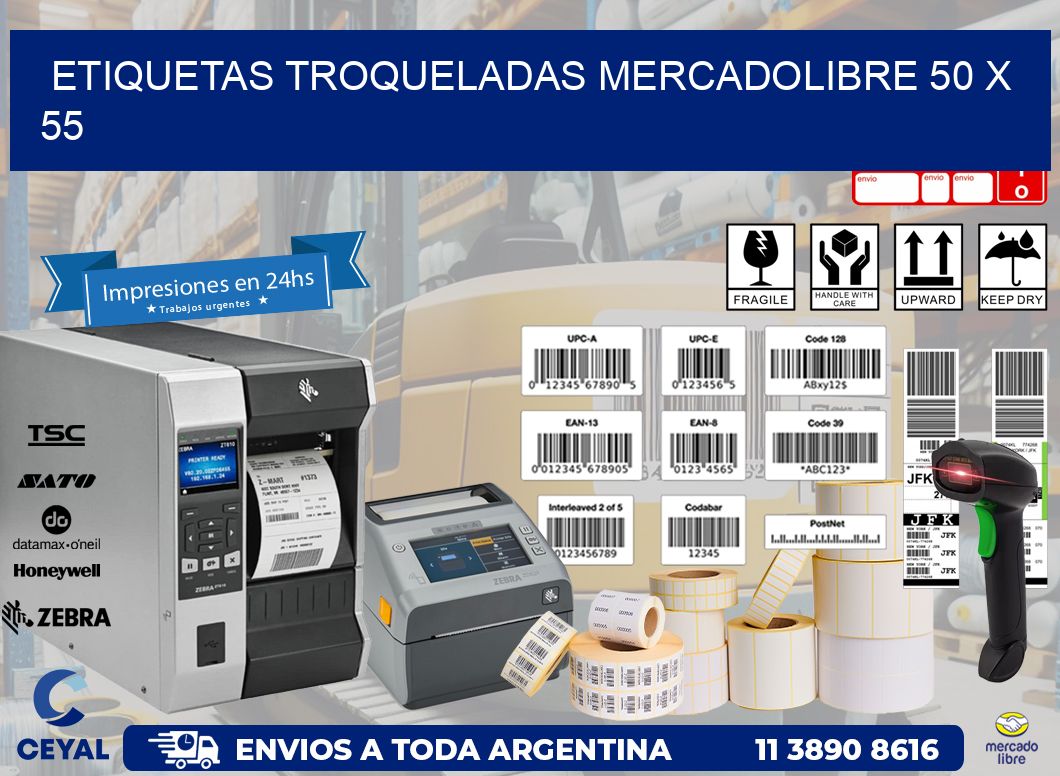 ETIQUETAS TROQUELADAS MERCADOLIBRE 50 x 55