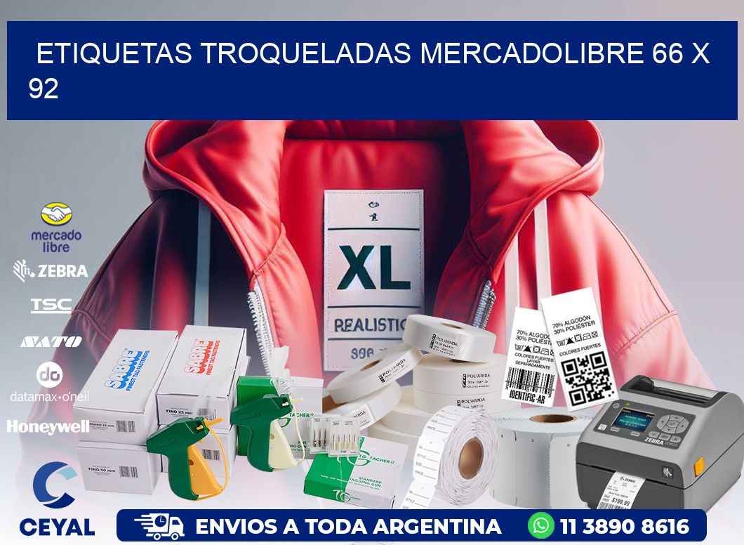 ETIQUETAS TROQUELADAS MERCADOLIBRE 66 x 92
