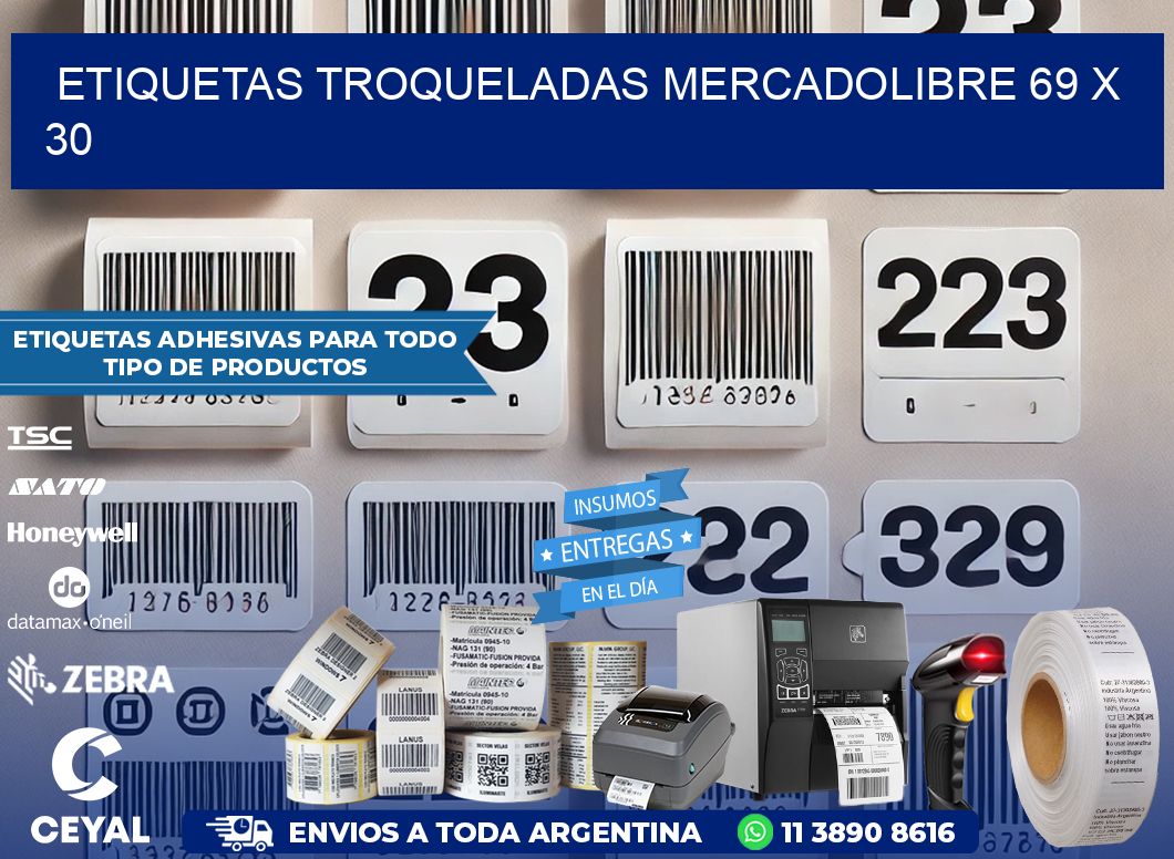 ETIQUETAS TROQUELADAS MERCADOLIBRE 69 x 30