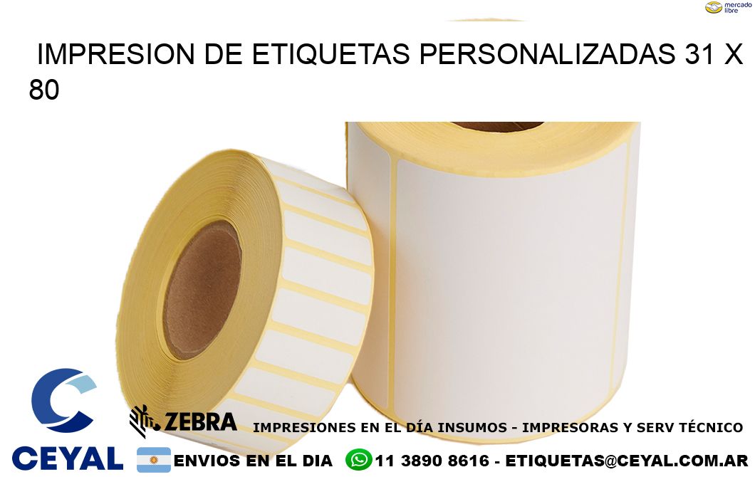 IMPRESION DE ETIQUETAS PERSONALIZADAS 31 x 80