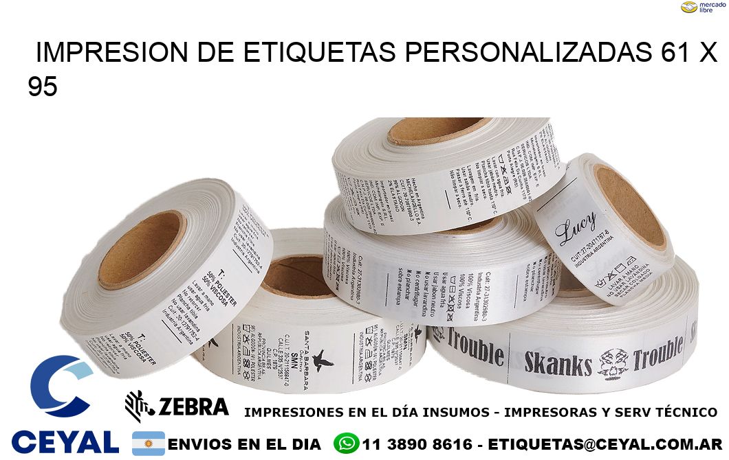 IMPRESION DE ETIQUETAS PERSONALIZADAS 61 x 95