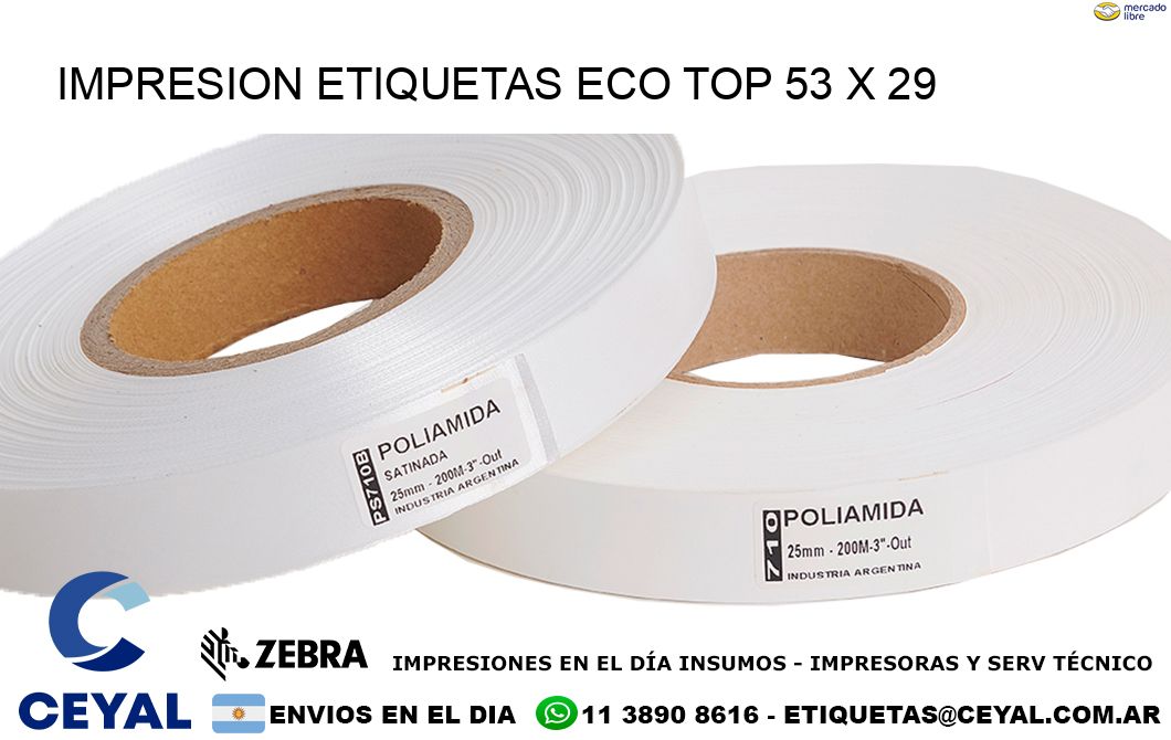 IMPRESION ETIQUETAS ECO TOP 53 x 29