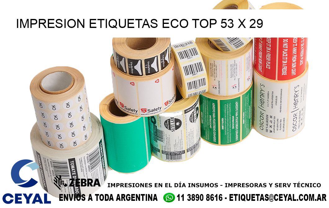 IMPRESION ETIQUETAS ECO TOP 53 x 29