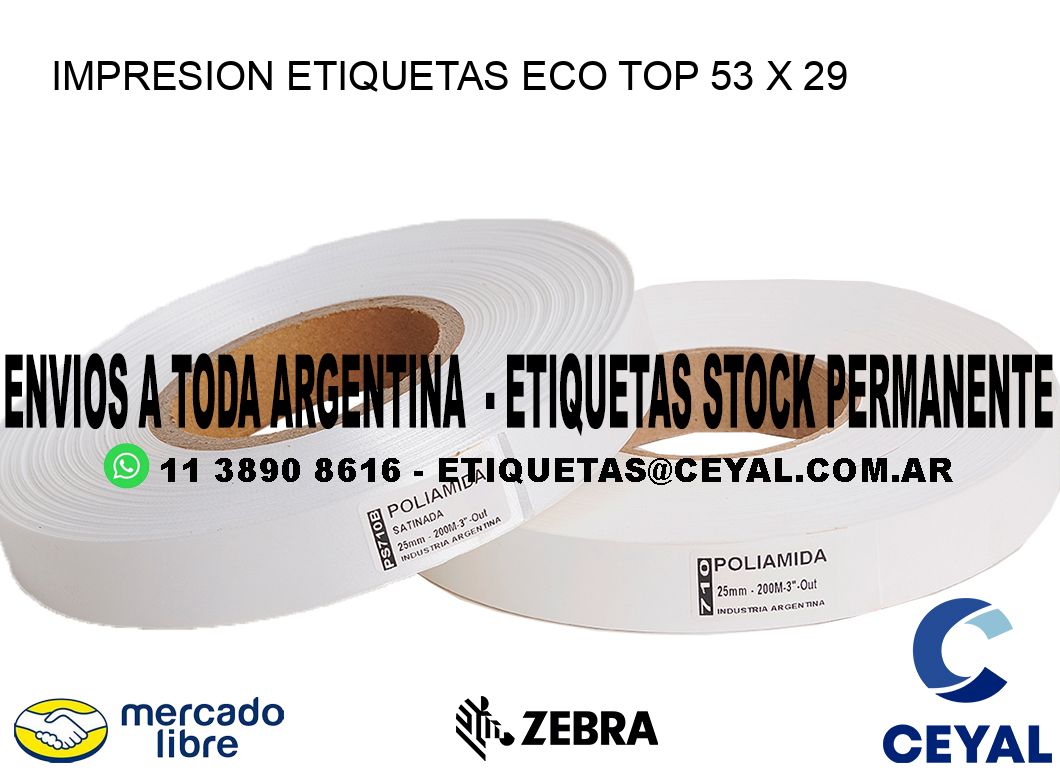 IMPRESION ETIQUETAS ECO TOP 53 x 29