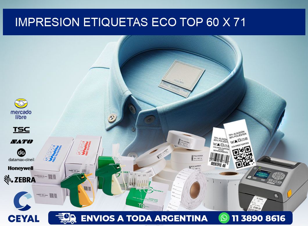 IMPRESION ETIQUETAS ECO TOP 60 x 71