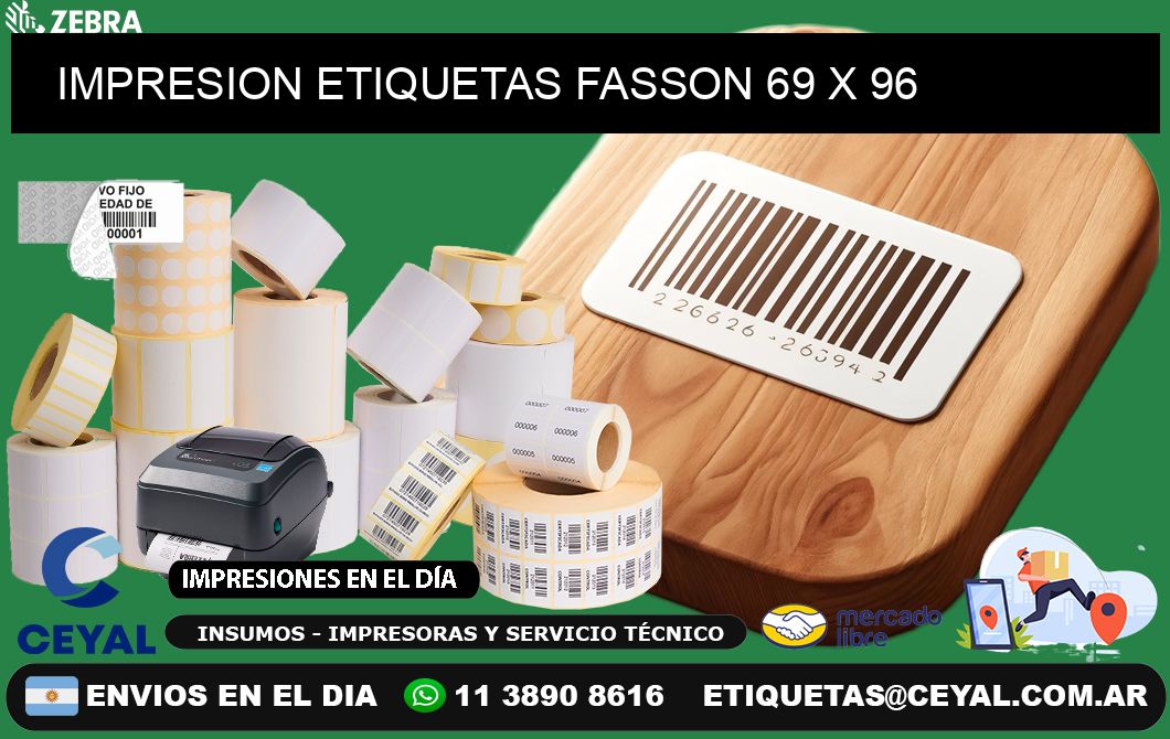 IMPRESION ETIQUETAS FASSON 69 x 96