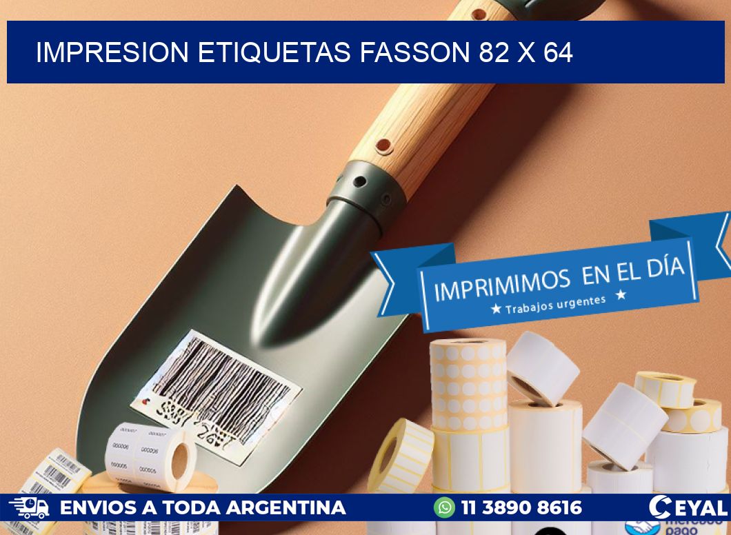 IMPRESION ETIQUETAS FASSON 82 x 64