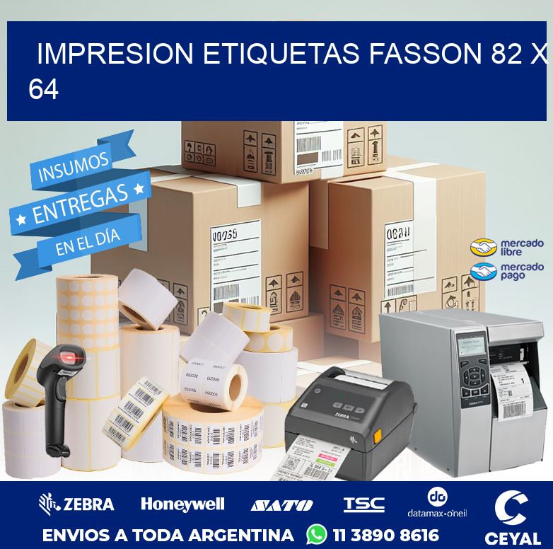 IMPRESION ETIQUETAS FASSON 82 x 64