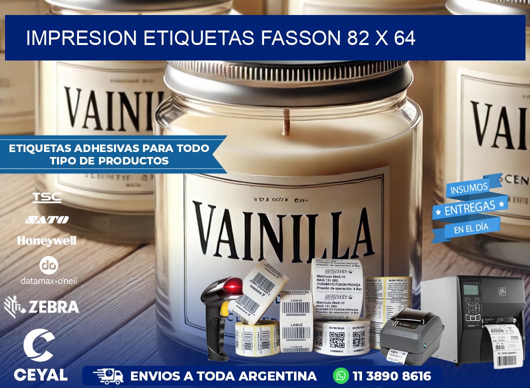 IMPRESION ETIQUETAS FASSON 82 x 64