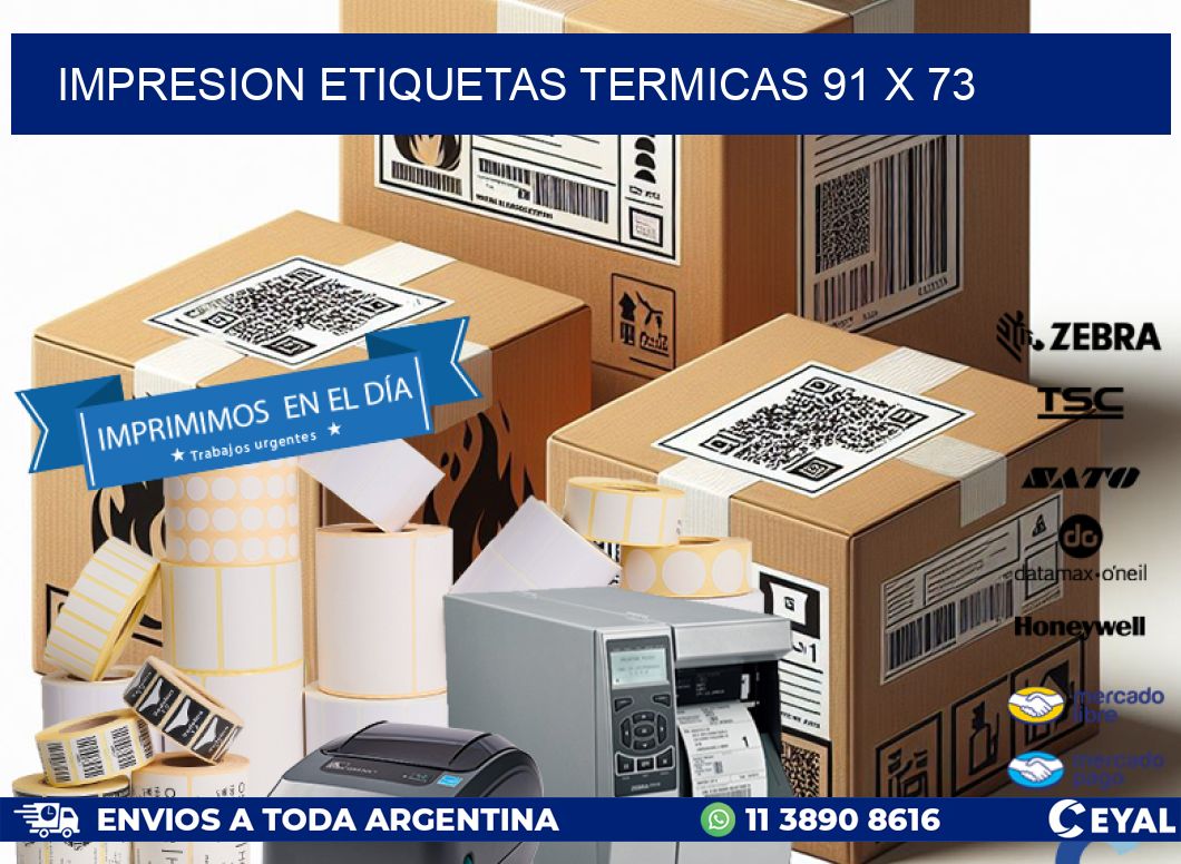 IMPRESION ETIQUETAS TERMICAS 91 x 73