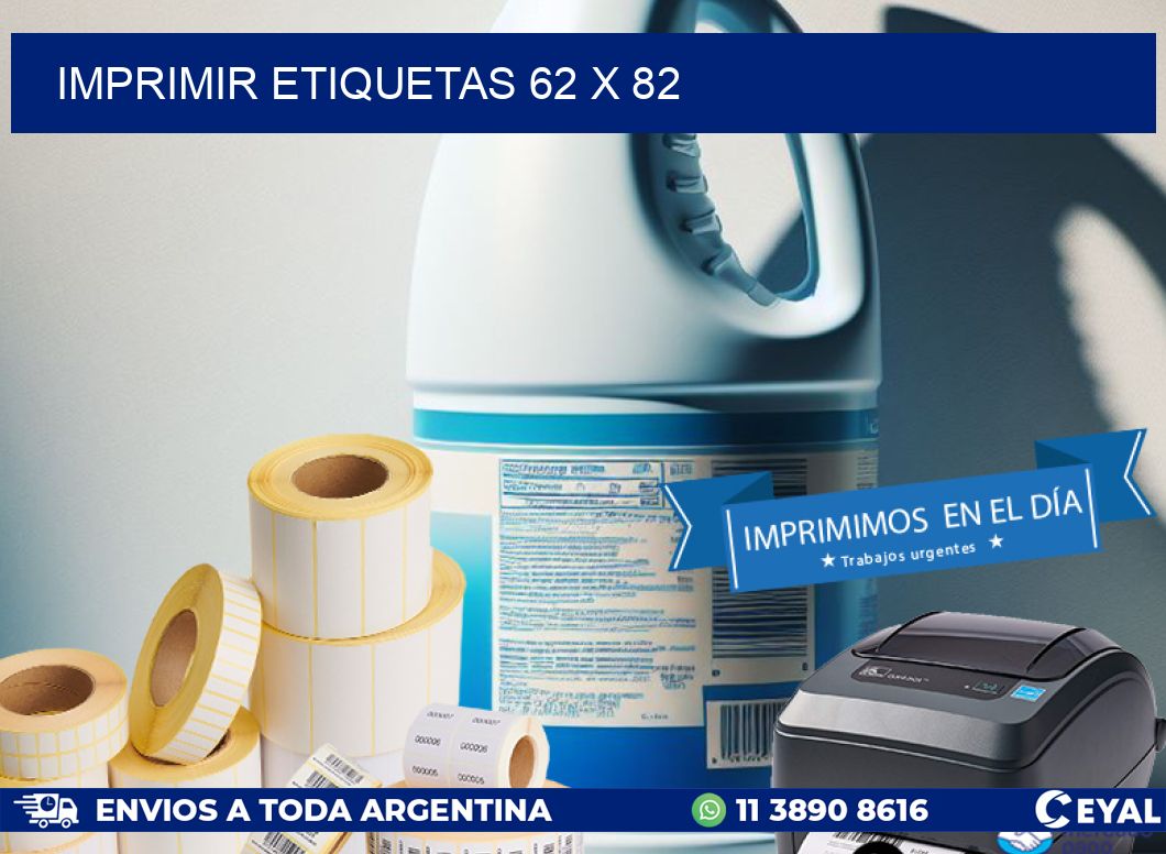IMPRIMIR ETIQUETAS 62 x 82