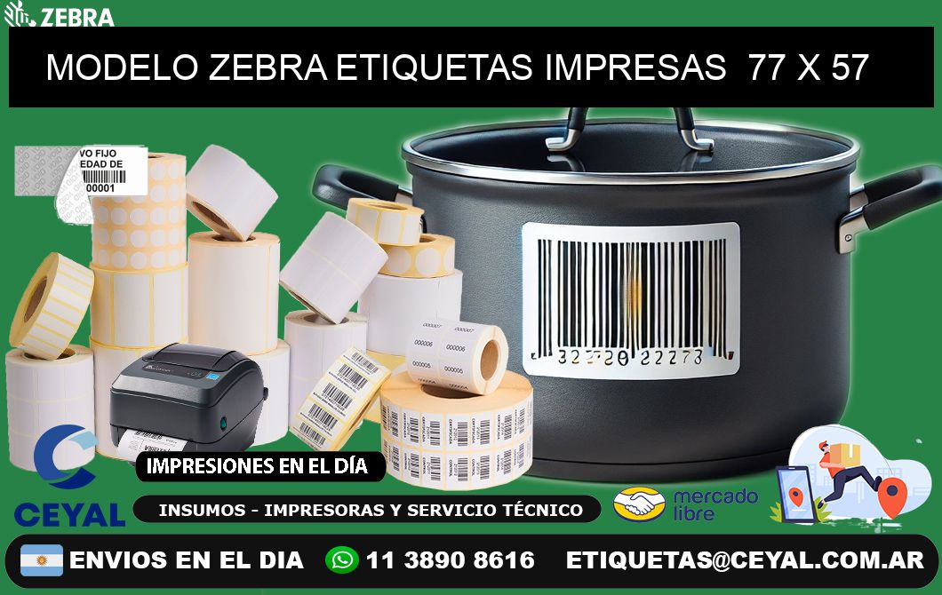 MODELO ZEBRA ETIQUETAS IMPRESAS 77 x 57