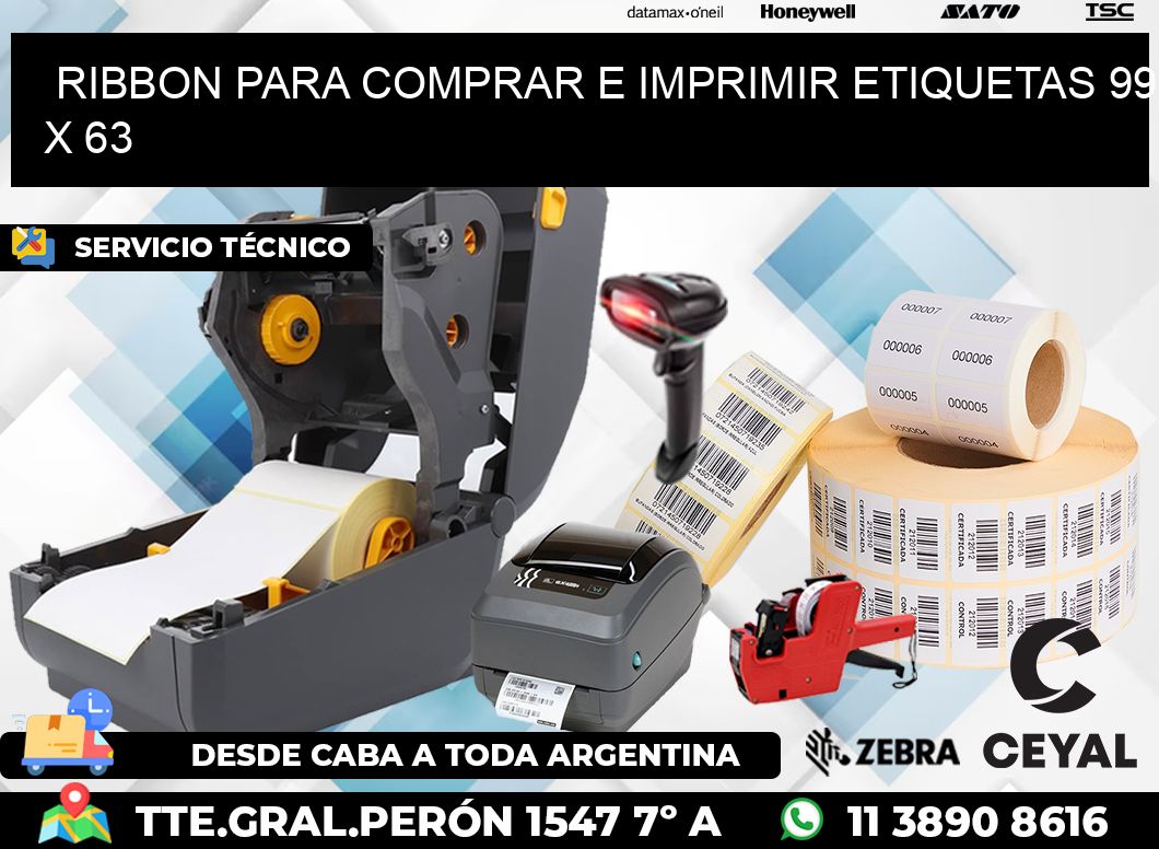 RIBBON PARA COMPRAR E IMPRIMIR ETIQUETAS 99 x 63