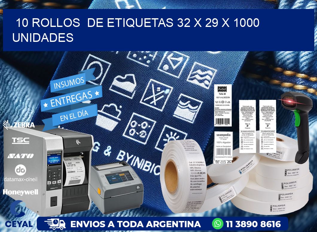 10 ROLLOS DE ETIQUETAS 32 x 29 X 1000 UNIDADES