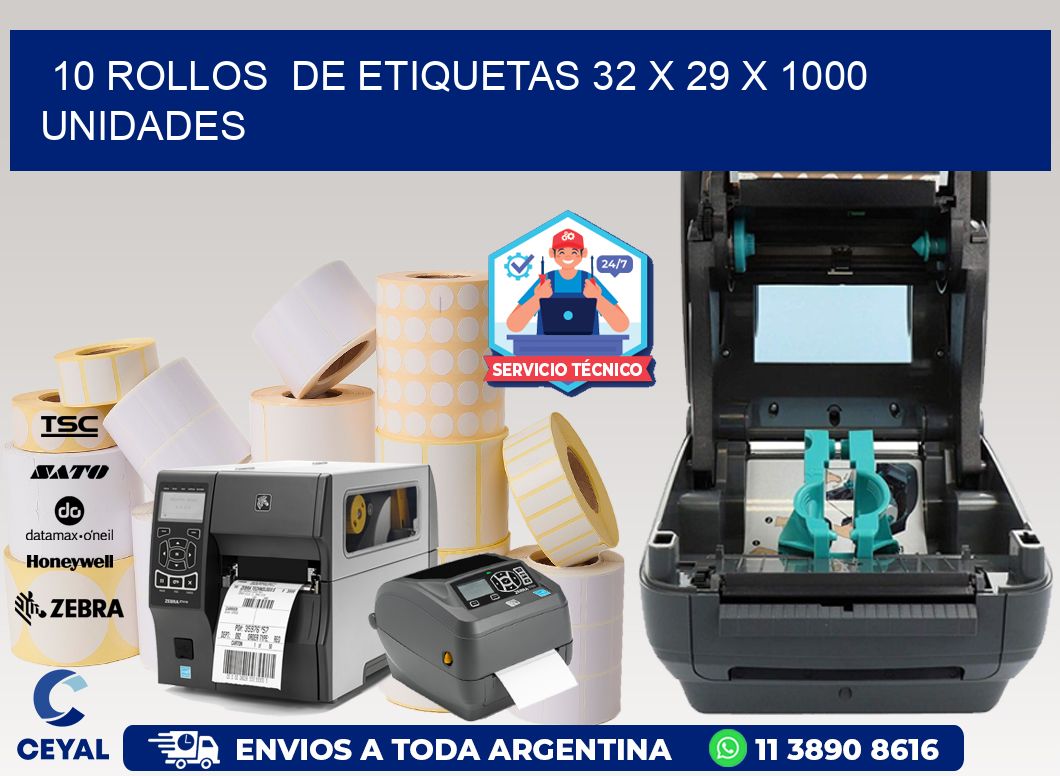 10 ROLLOS DE ETIQUETAS 32 x 29 X 1000 UNIDADES