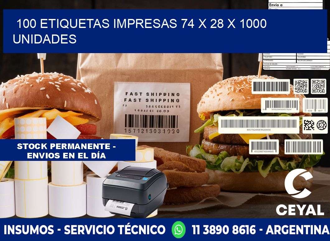 100 ETIQUETAS IMPRESAS 74 x 28 X 1000 UNIDADES