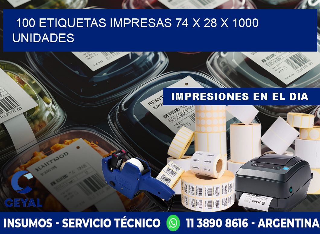 100 ETIQUETAS IMPRESAS 74 x 28 X 1000 UNIDADES