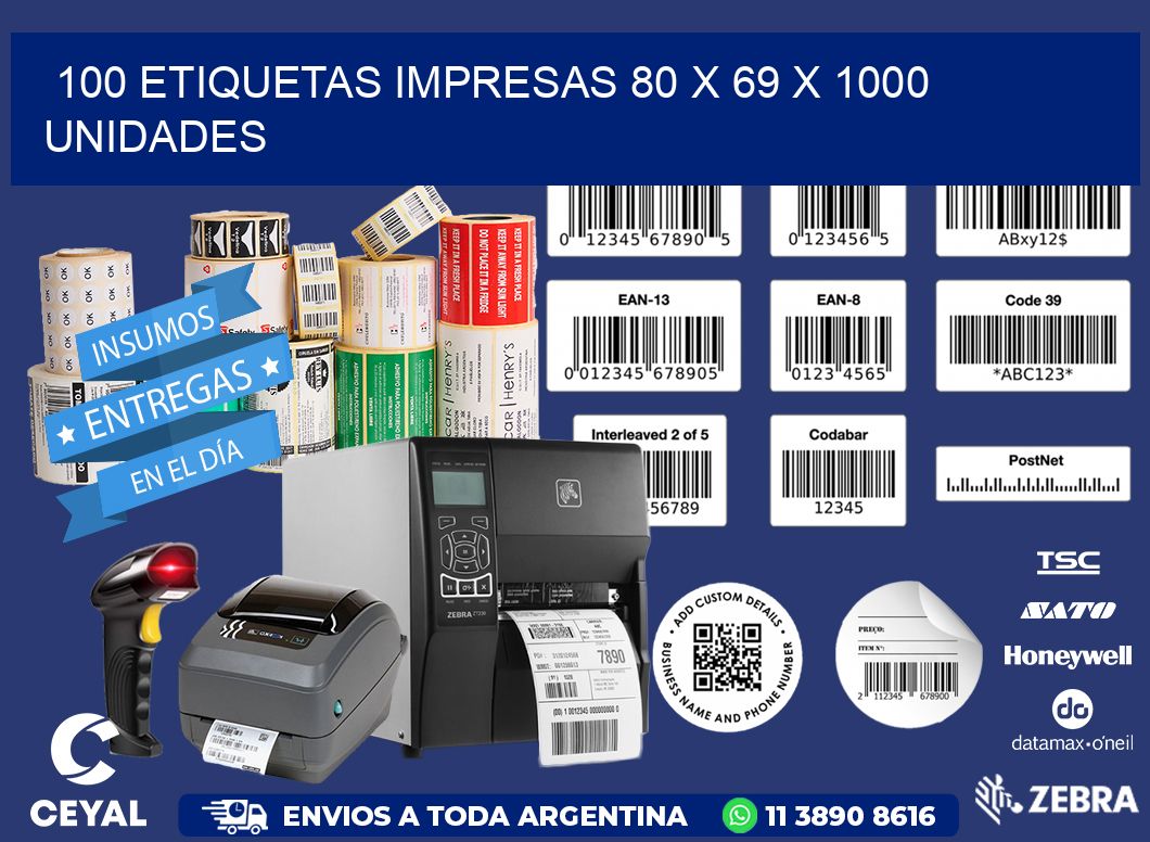 100 ETIQUETAS IMPRESAS 80 x 69 X 1000 UNIDADES